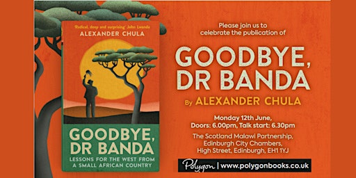 Goodbye Dr Banda: Lessons for the West from a Small African Country primary image