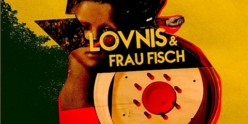 Imagen principal de LOVNIS - Live at Bar BoBu (+ Frau Fisch)