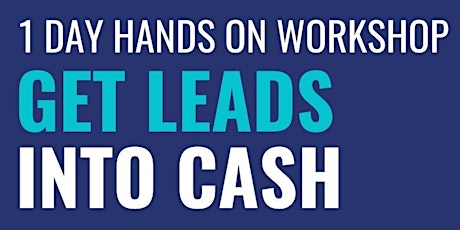 Turn Your Leads into Cash