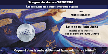 Extravadanza 2023!  Les stages: Tanoura et danse tournoyante!