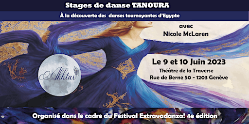Hauptbild für Extravadanza 2023!  Les stages: Tanoura et danse tournoyante!