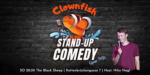 Hauptbild für CLOWNFISH Stand-Up Comedy Show Wien | Open Mic #93 | Kettenbrückengasse 7