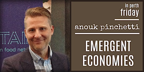 Emergent Economies: An Evening with Anouk Pinchetti primary image