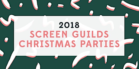 2018 Screen Guilds Christmas Party - Wellington primary image