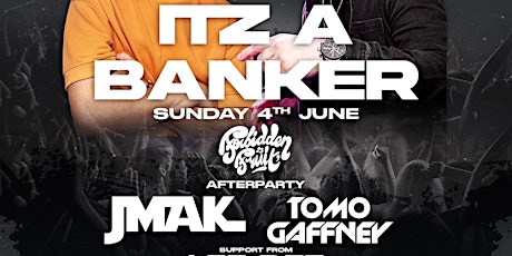 | Itz A Banker - FF Afters - Tomo Gaffney, Jmak & Lee Dee |