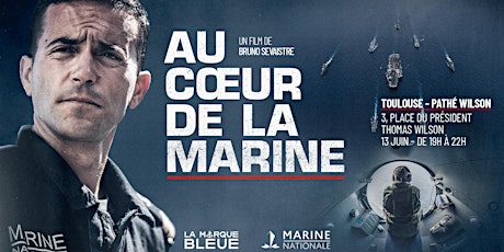Projection "Au coeur de la Marine" et échange avec des marins ! - Toulouse