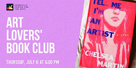 July Art Lovers Book Club: "Tell Me I'm An Artist" by Chelsea Martin