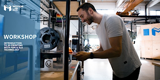 Hauptbild für Workshop - Introduction to 3D printing with FDM & SLA technology