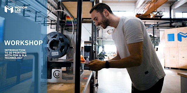Image principale de Workshop - Introduction to 3D printing with FDM & SLA technology