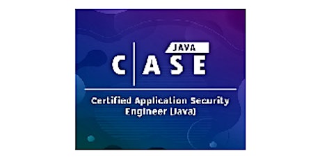 Certified Application Security Engineer | CASE .JAVA - Classroom CertCamp