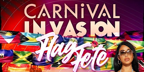 Imagem principal do evento Carnival Invasion - Flag Fete - Toronto Caribana S