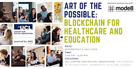 Art of the Possible: Blockchain for Healthcare and Education