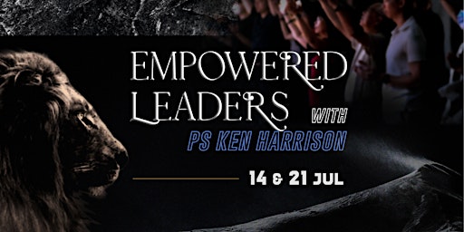 Empowered Leaders - 14 & 21 July 2023 primary image