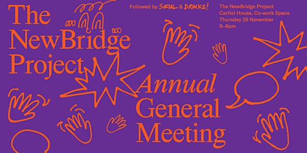 The NewBridge Project - Annual General Meeting