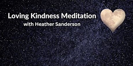 Loving Kindness Meditation