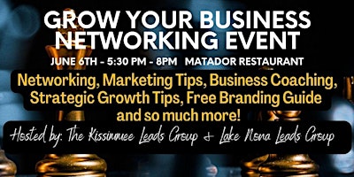 Grow your Business Networking Event
