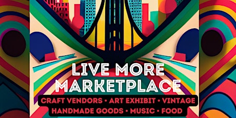 Live More Marketplace