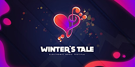 Hauptbild für Winter's Tale Festival 2019 - 5 Year's Anniversary