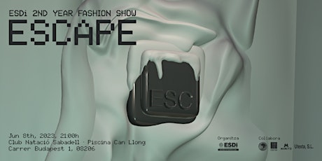 ESCAPE: ESDi 2nd year fashion show