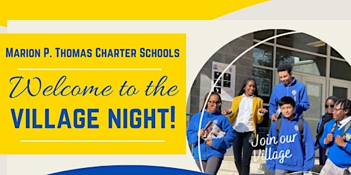Imagem principal de Welcome To The  Village Night -  Marion P. Thomas Charter Schools