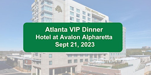VIP Dinner - Atlanta primary image