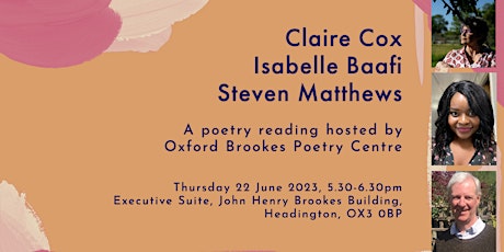 A poetry reading by Claire Cox, Isabelle Baafi, and Steven Matthews