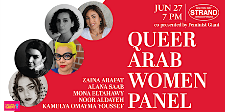 Feminist Giant and Strand Present: Queer Arab Women Panel