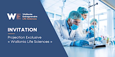 Projection Exclusive   «Wallonia Life Sciences» primary image