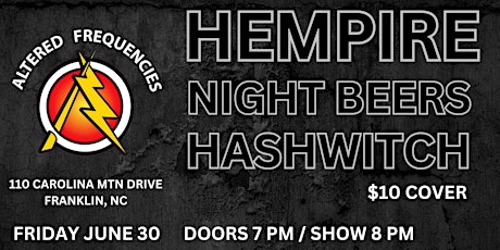 Hempire + Night Beers + HashWitch