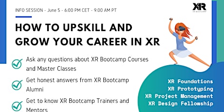 XR Bootcamp Info Session for Beginner and Intermediate XR Developers