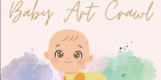JUNE Baby Art Crawl primary image