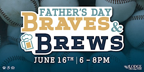 Father's Day Braves and Brews