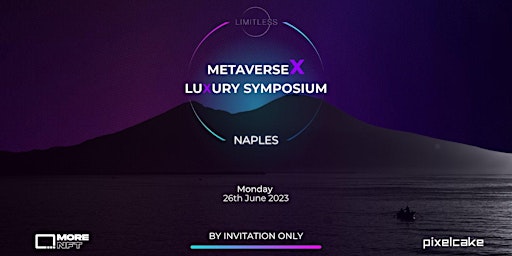 Primaire afbeelding van Metaverse X Luxury Symposium & Global Fashion Innovation Expo | Naples