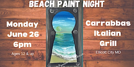 Beach Paint Night at Carrabba's w/ Maryland Craft Parties
