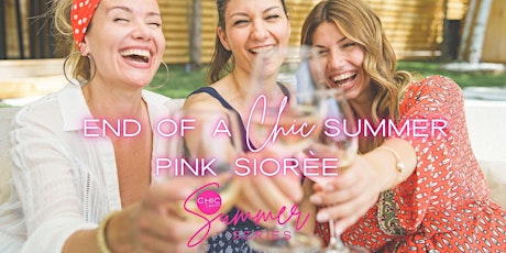 VIP End of Summer (Pink Party)  Soirée