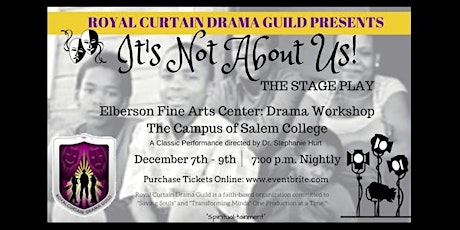 "It's Not About Us" The Stage Play primary image