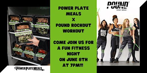 POWER PLATE MEALS X POUND FITNESS CLASS