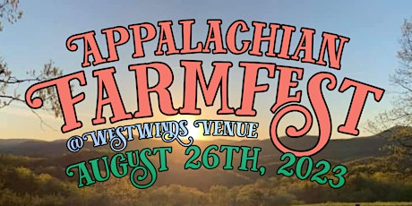Appalachian FarmFest 2023
