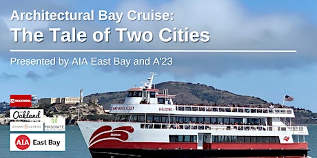 Architectural Bay Cruise: The Tale of Two Cities