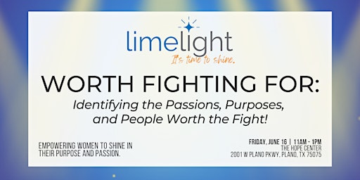 Limelight: Worth Fighting For primary image