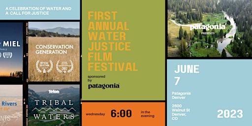 Water Justice Film Festival sponsored by Patagonia primary image