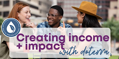 Creating an Income + Impact with doTERRA