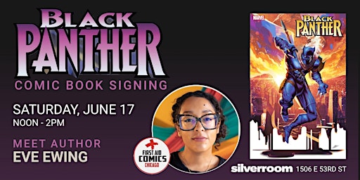 Imagem principal de Black Panther #1 Comic Signing with Eve Ewing x First Aid Comics