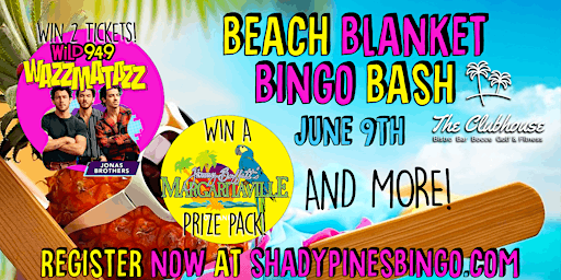 Beach Blanket Bingo Bash at The Clubhouse Bistro & Bar! primary image