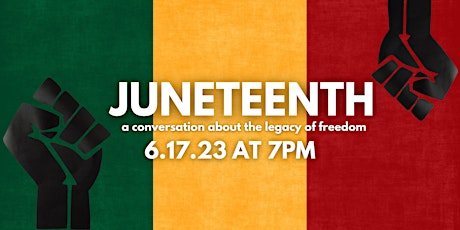 Imagen principal de JUNETEENTH - a conversation about the legacy of freedom