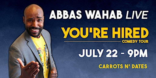 Abbas Wahab LIVE! in Cornwall | You're Hired Tour primary image
