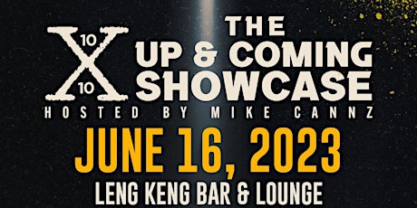The Up & Coming Showcase