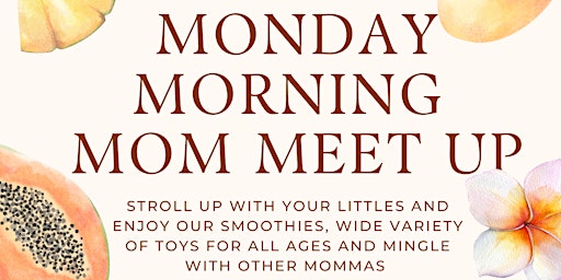 Morning Mom Meet Up