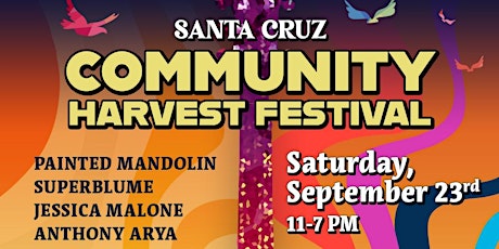 Santa Cruz CommUNITY Harvest Music Festival