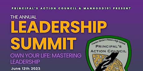 Manhood 101/Principal's Action Council Leadership Summit